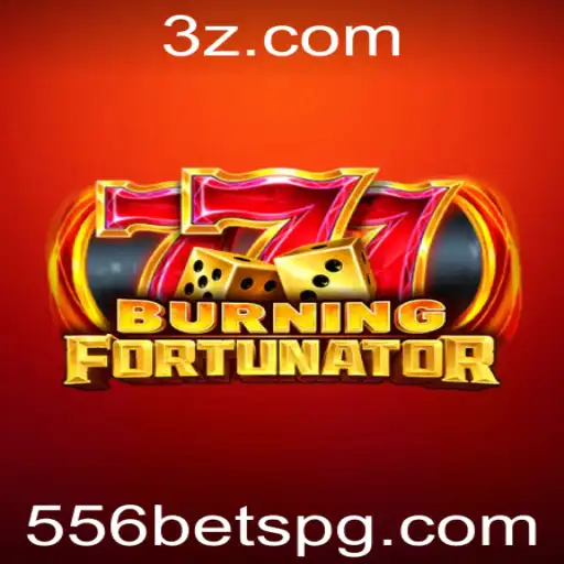 Explorando o Mundo Emocionante de BurningFort e a Estratégia 556bet
