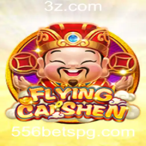 Descubra o Encantador Mundo de 'FlyingCaiShen' com 556bet